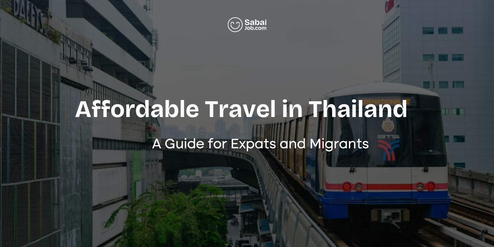 Affordable Travel in Thailand